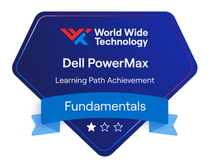 Dell PowerMax Learning Path