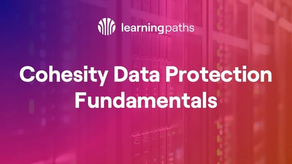 Cohesity Data Protection WWT