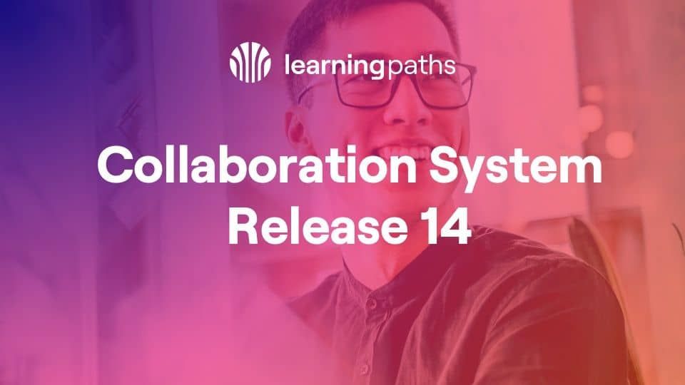 Collaboration System Release 14 - WWT